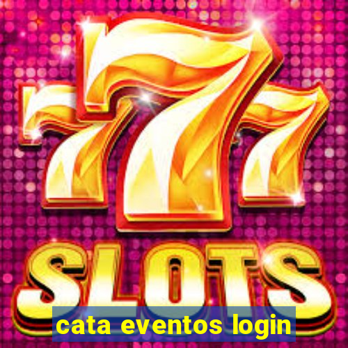 cata eventos login